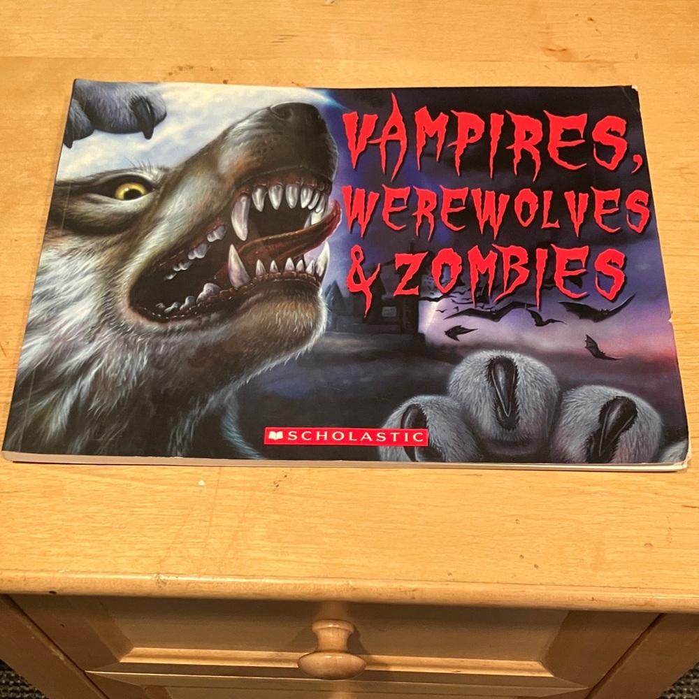 3 FOR $15 ITEM 

Scholastic Vampires, Werewolves & Zombies Book